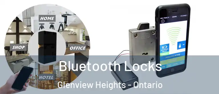 Bluetooth Locks Glenview Heights - Ontario