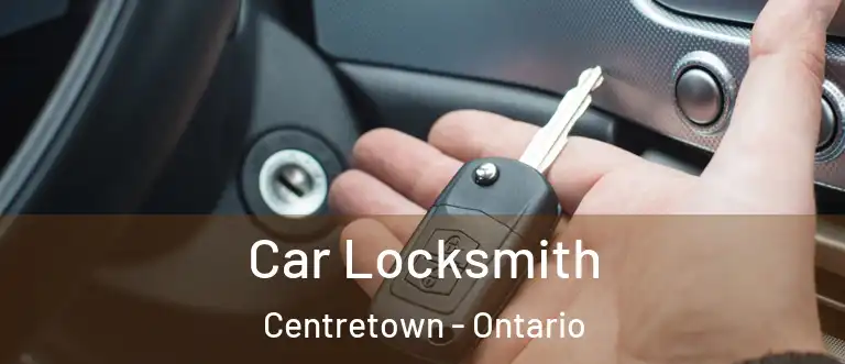 Car Locksmith Centretown - Ontario