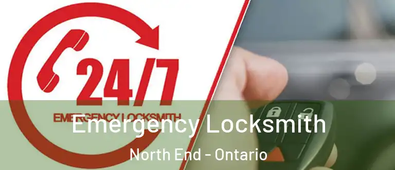 Emergency Locksmith North End - Ontario