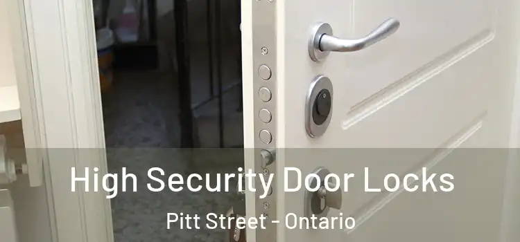 High Security Door Locks Pitt Street - Ontario