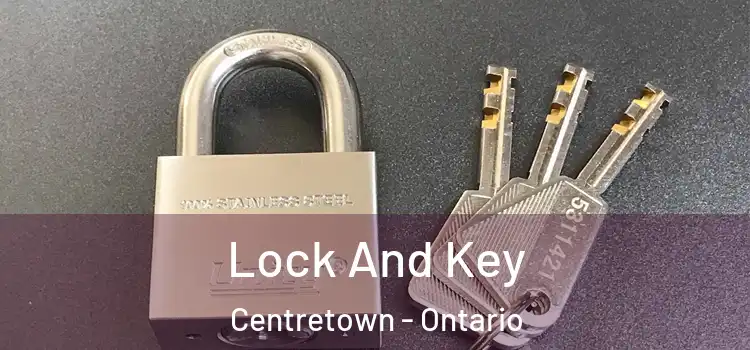 Lock And Key Centretown - Ontario