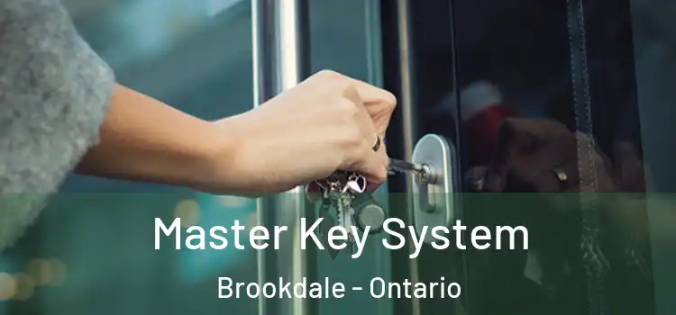 Master Key System Brookdale - Ontario