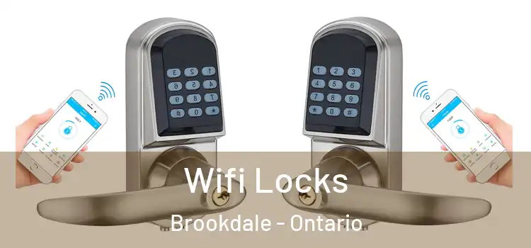 Wifi Locks Brookdale - Ontario