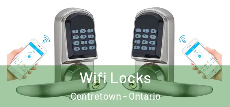 Wifi Locks Centretown - Ontario